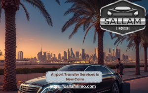 Airport Transfer Services in New Cairo
