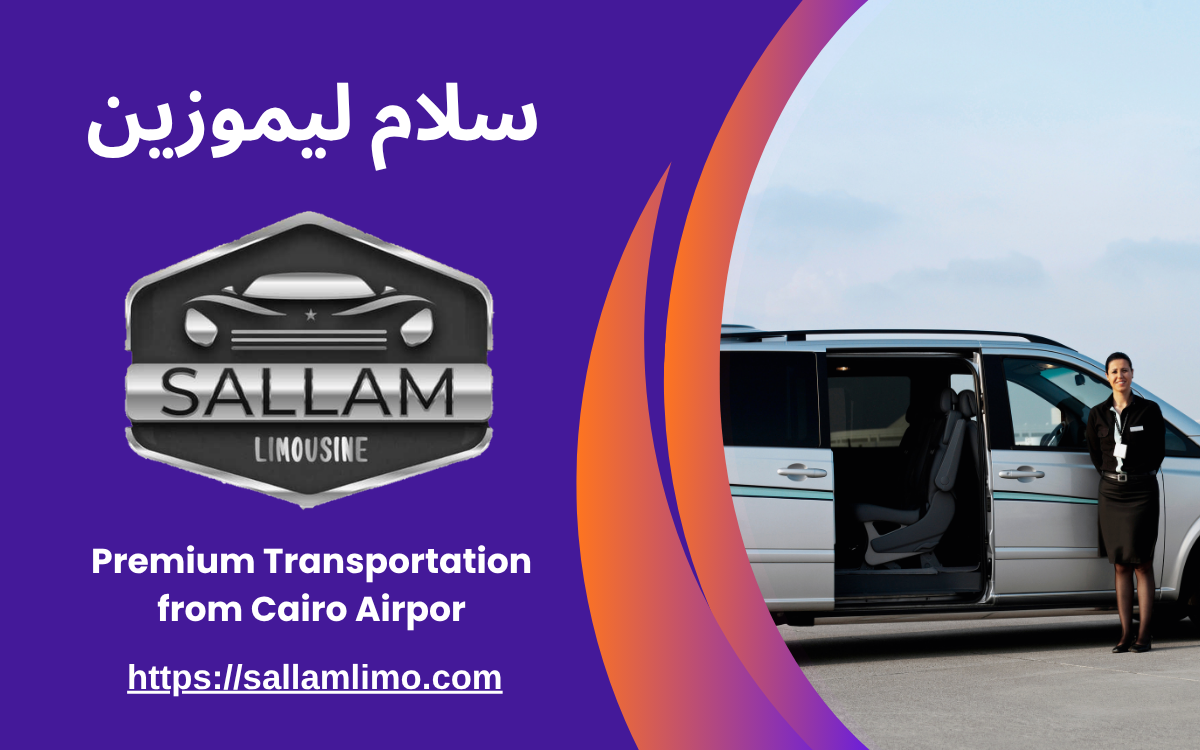 Premium Transportation from Cairo Airpor